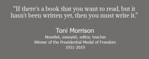 Toni Morrison quotation